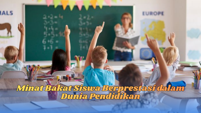 Minat bakat siswa berprestasi