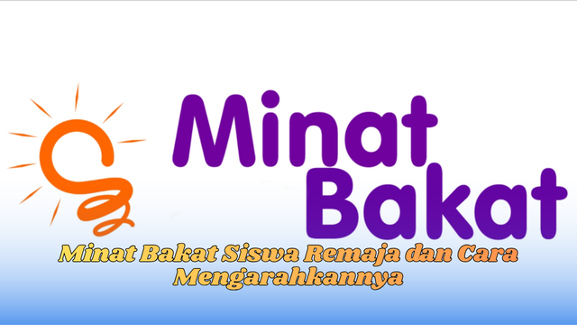 Minat Bakat Siswa Remaja