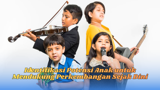 identifikasi potensi anak